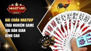 bai chan nhatvip Bài Chắn Nhatvip