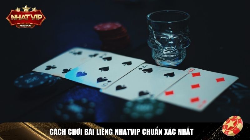 cach choi bai lieng nhatvip Chia sẻ cách chơi bài liêng Nhatvip chuẩn xác nhất