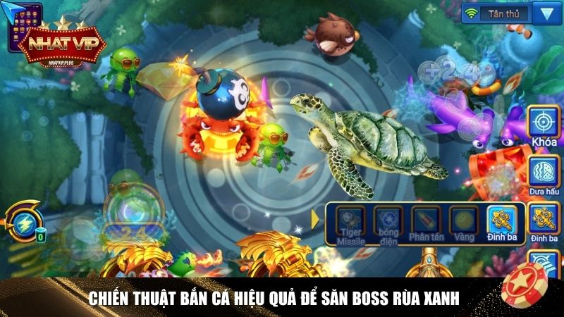 chien thuat ban ca rua Chiến thuật chơi Bắn Cá Rùa Xanh Nhatvip