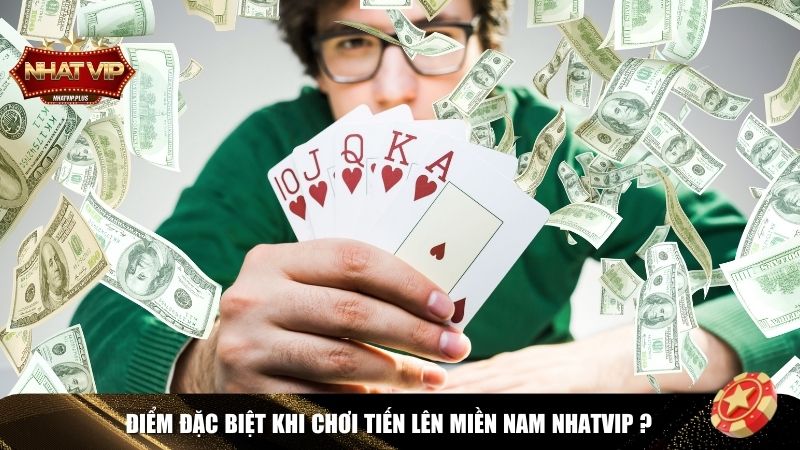diem dac trung Điểm đặc trưng hấp dẫn khi chơi tiến lên miền Nam Nhatvip