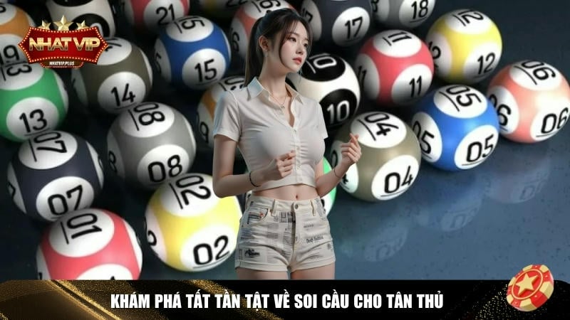 gioi thieu tong quan ve soi cau cho tan thu Giới thiệu tổng quan về soi cầu cho tân thủ