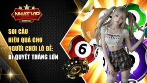soi cau hieu qua cho nguoi choi lo de bi quyet thang lon Soi cầu hiệu quả cho người chơi lô đề: Bí quyết thắng lớn