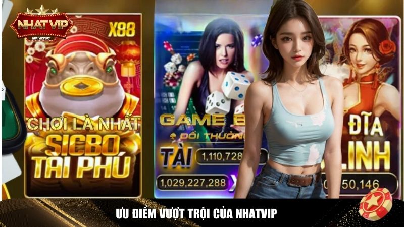 Nhatvip mang đến trải nghiệm cá cược đẳng cấp với hàng loạt tính năng vượt trội