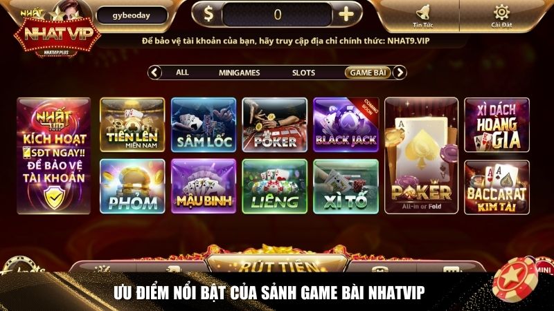 Ưu điểm nổi bật của sảnh game bài Nhatvip