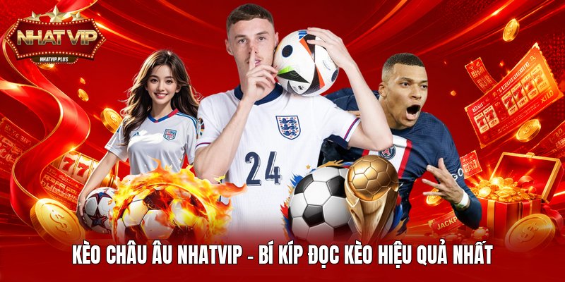 Kèo Châu Âu